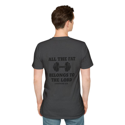 Religious Workout T-Shirt — “All The Fat Belongs To The Lord” Leviticus 3:16