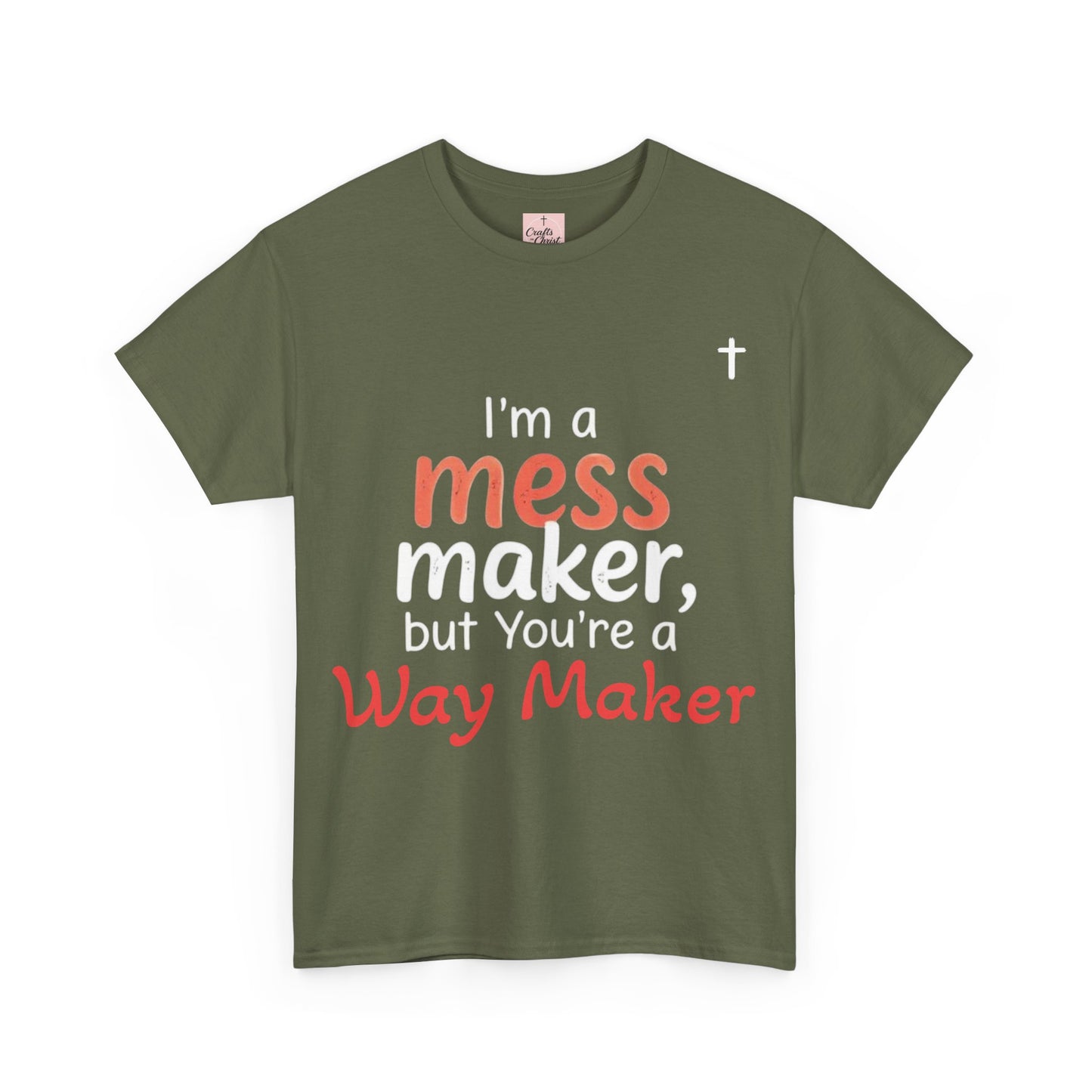 Mess/WayMaker