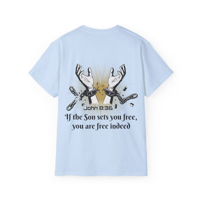 John 8:36 - Chainbreaker Shirt
