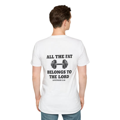 Religious Workout T-Shirt — “All The Fat Belongs To The Lord” Leviticus 3:16