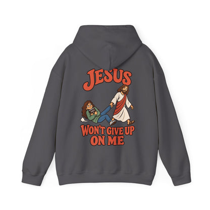 Jesus Won’t Give Up on Me Christian Hoodie - Women