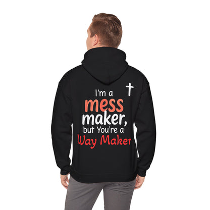 Mess/WayMaker Hoodie