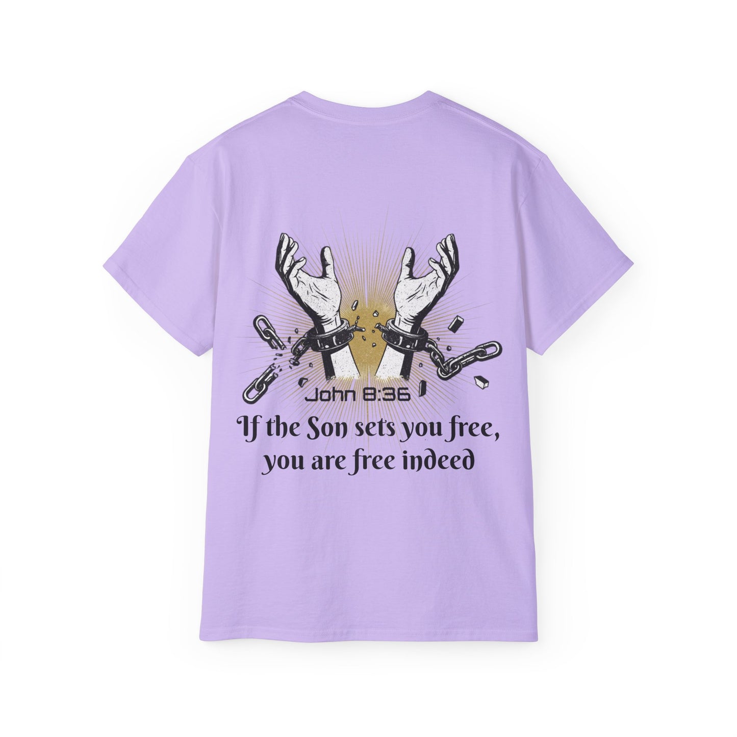 John 8:36 - Chainbreaker Shirt