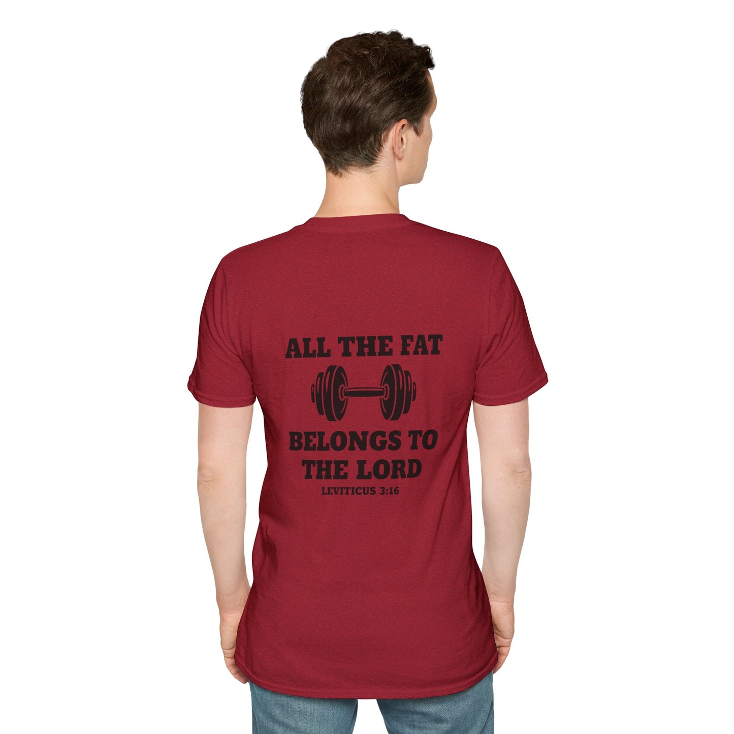 Religious Workout T-Shirt — “All The Fat Belongs To The Lord” Leviticus 3:16