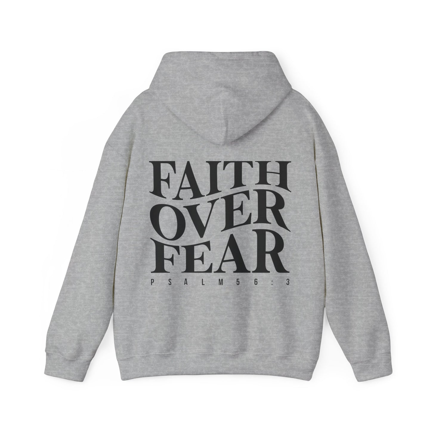 Faith Over Fear Hoodie