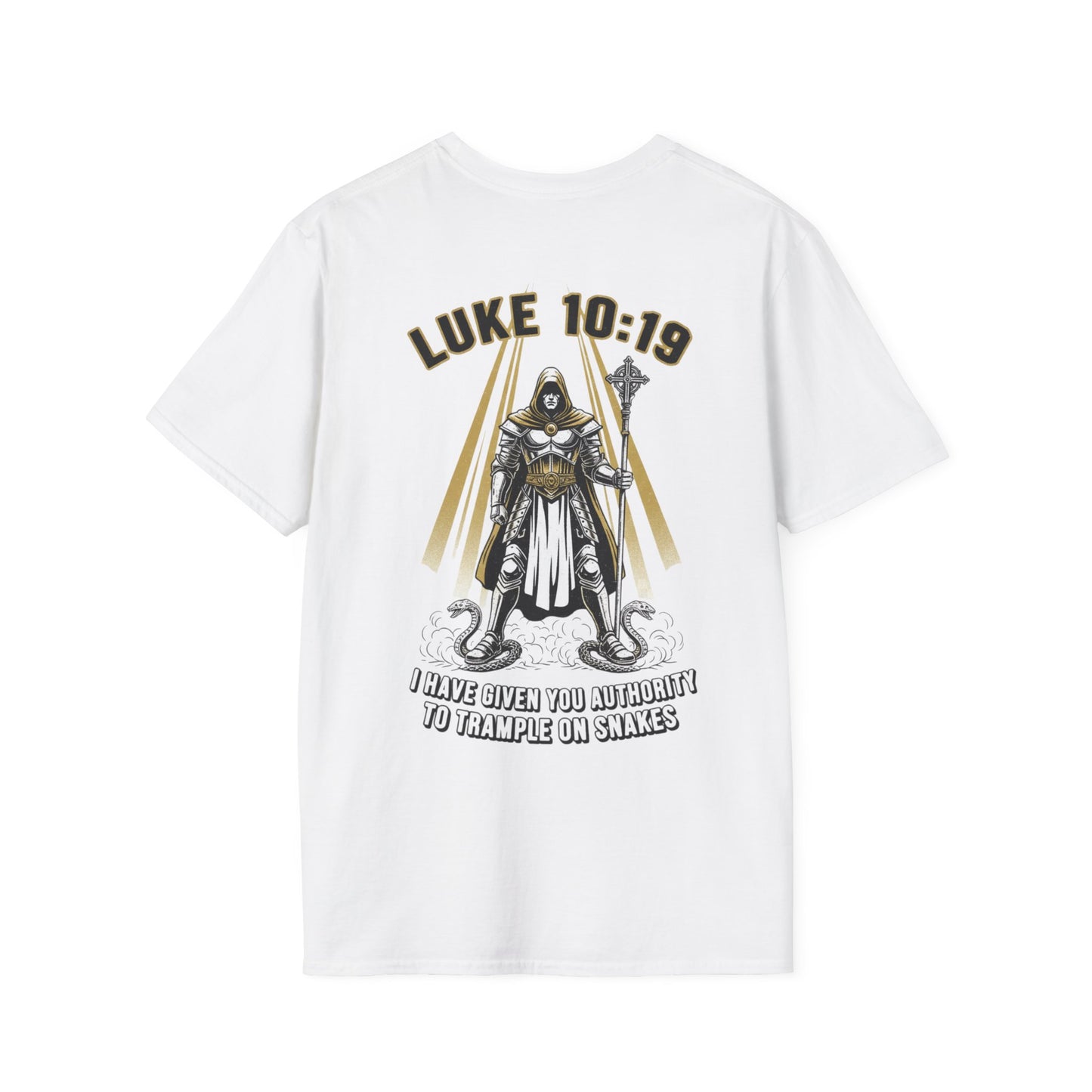 Luke 10:19 Trample Serpents Shirt
