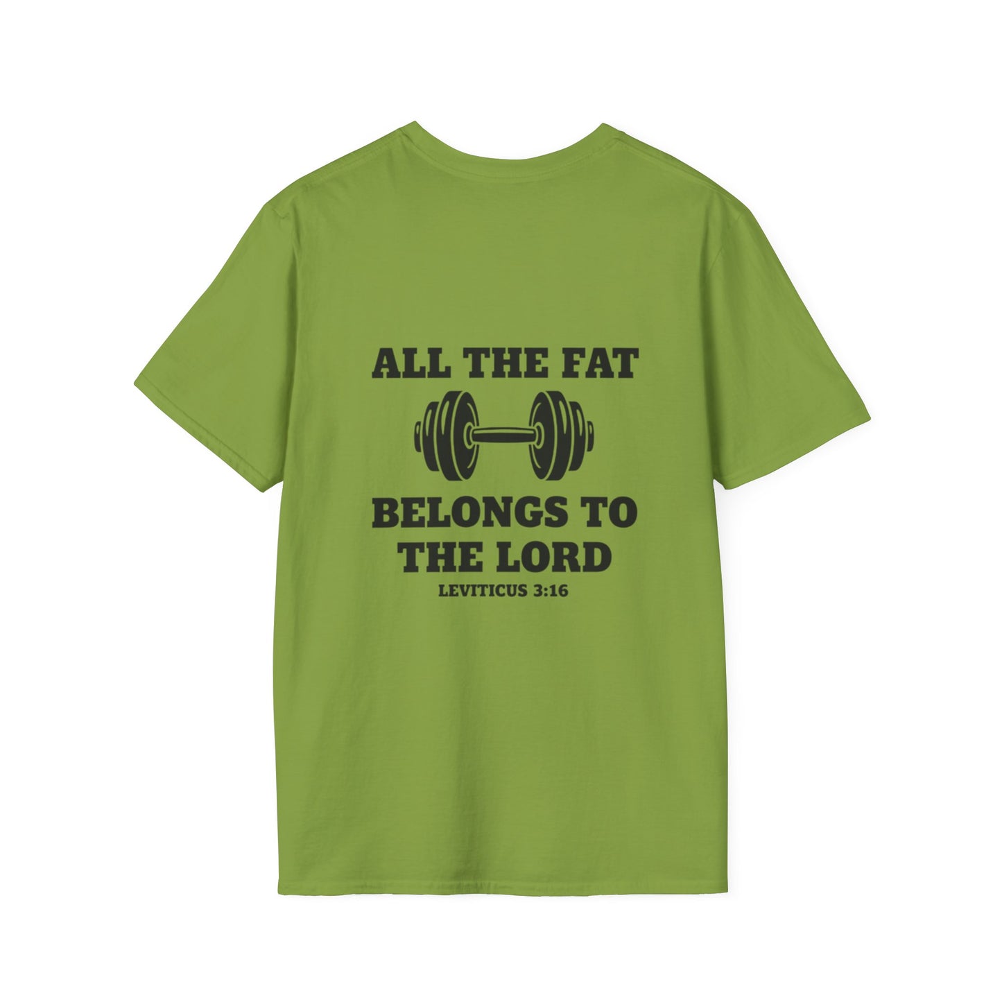 Religious Workout T-Shirt — “All The Fat Belongs To The Lord” Leviticus 3:16