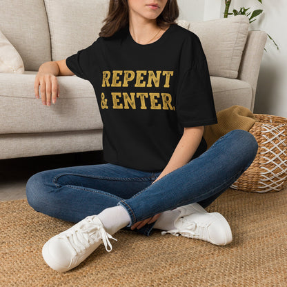 Repent & Enter T-Shirt — Choose Your Path