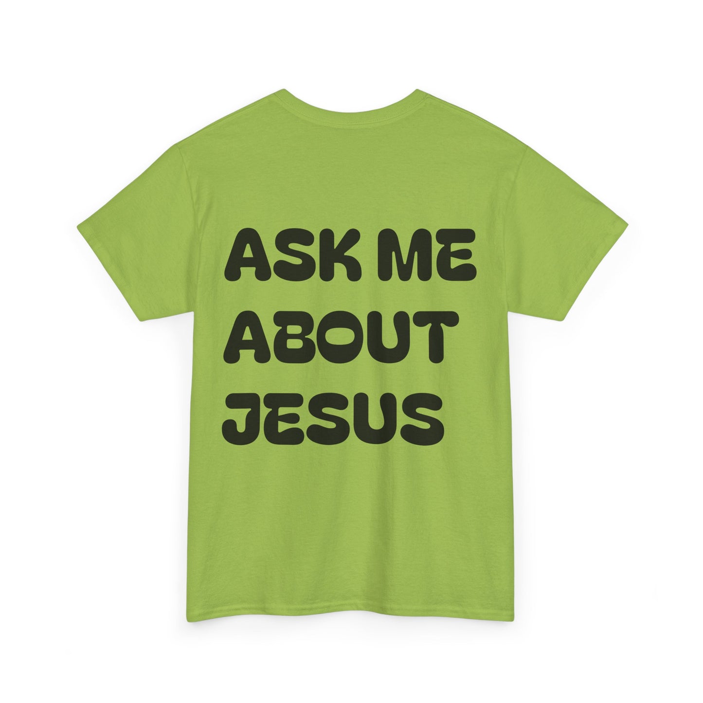 Ask Me About Jesus