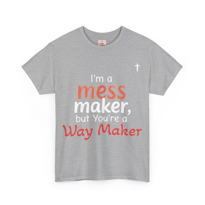Mess/WayMaker