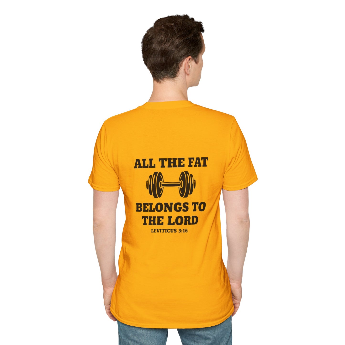 Religious Workout T-Shirt — “All The Fat Belongs To The Lord” Leviticus 3:16